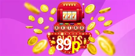 89p slots